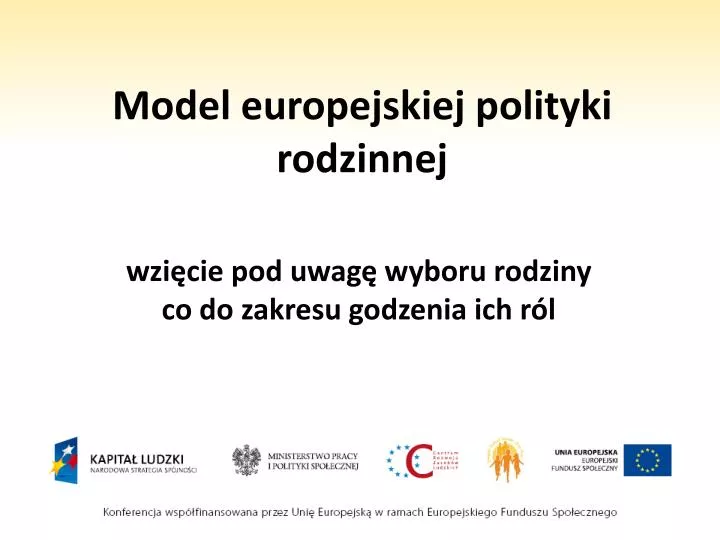model europejskiej polityki rodzinnej