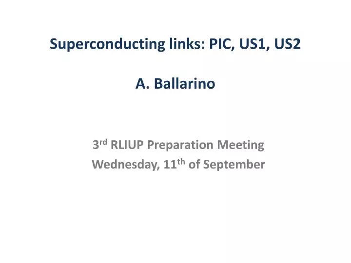 superconducting links pic us1 us2 a ballarino