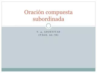 oraci n compuesta subordinada