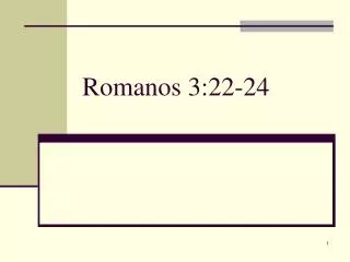 romanos 3 22 24