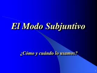 el modo subjuntivo