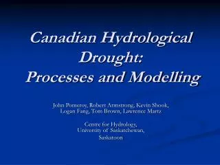 Canadian Hydrological Drought: Processes and Modelling