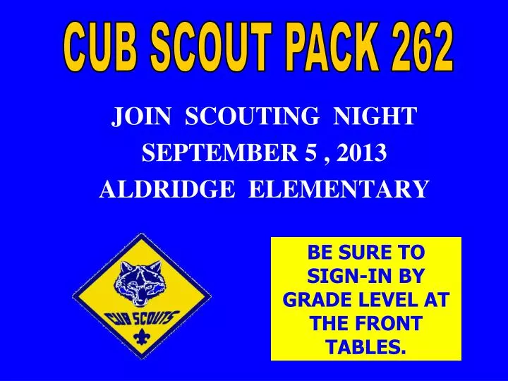 join scouting night september 5 2013 aldridge elementary