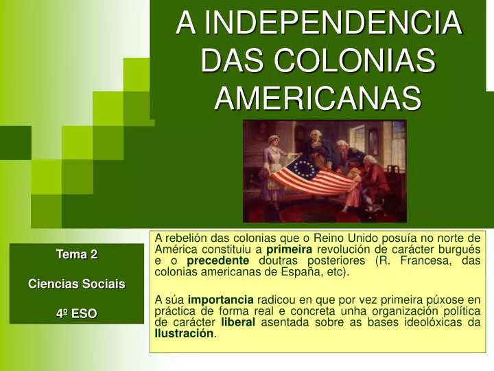 a independencia das colonias americanas