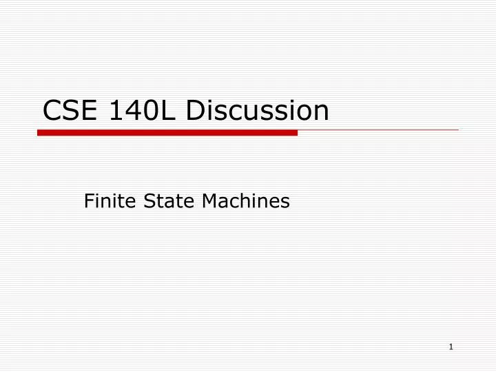 cse 140l discussion