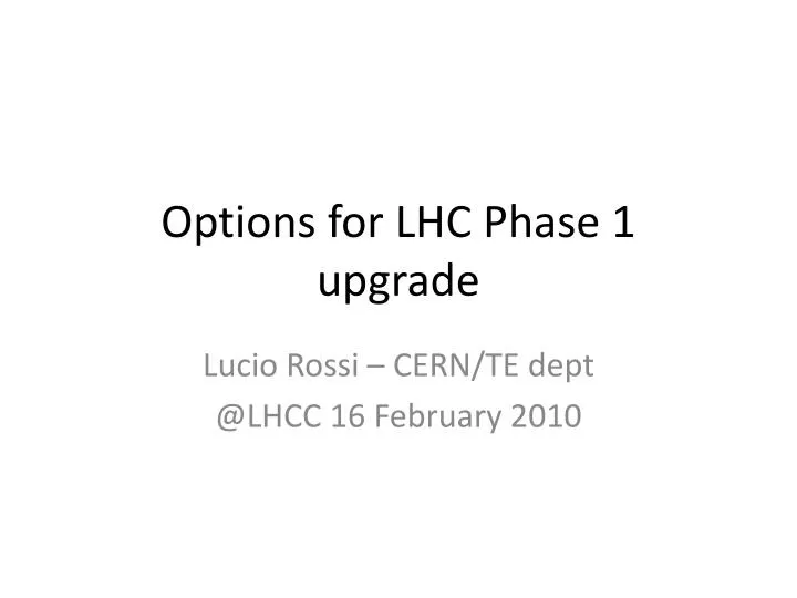 options for lhc phase 1 upgrade