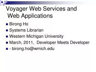 Voyager Web Services and Web Applications