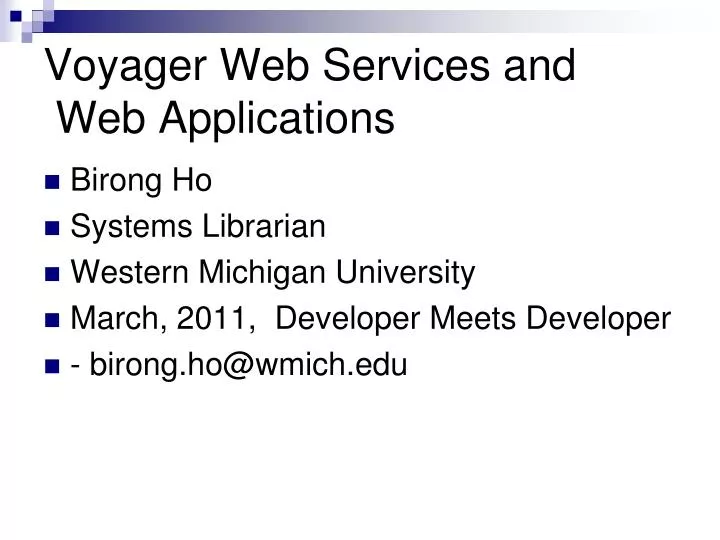 voyager web services and web applications