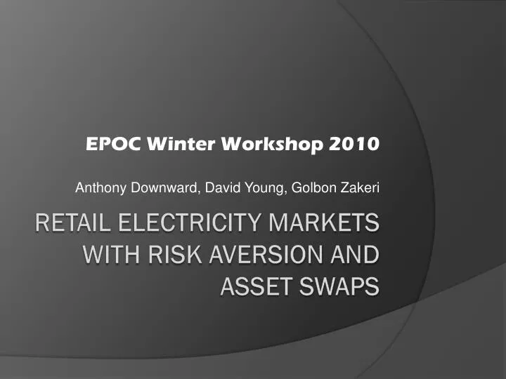 epoc winter workshop 2010 anthony downward david young golbon zakeri