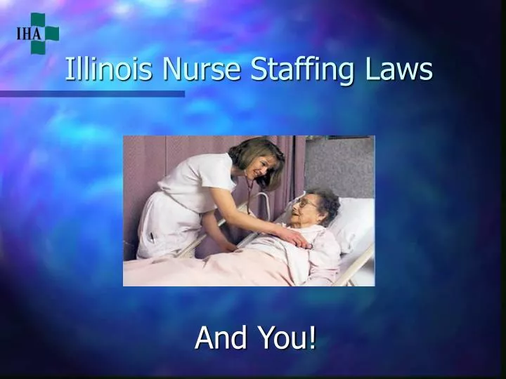 illinois nurse staffing laws