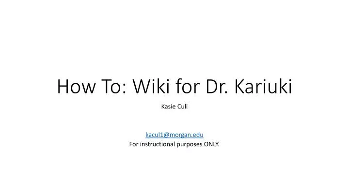 how to wiki for dr kariuki