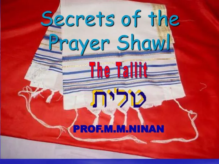 secrets of the prayer shawl