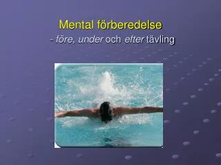 mental f rberedelse f re under och efter t vling
