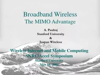 Broadband Wireless The MIMO Advantage