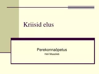 kriisid elus
