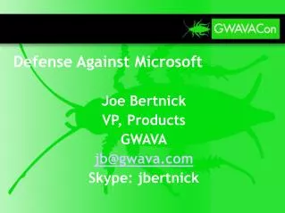 Defense Against Microsoft