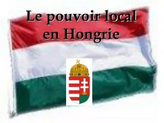 l e pouvoir local en hongrie