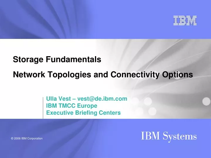storage fundamentals network topologies and connectivity options