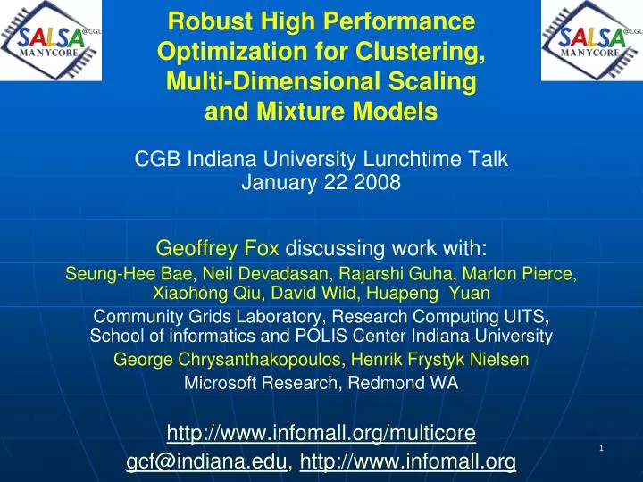 robust high performance optimization for clustering multi dimensional scaling and mixture models
