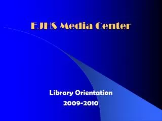 EJHS Media Center