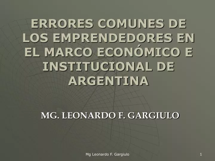 errores comunes de los emprendedores en el marco econ mico e institucional de argentina