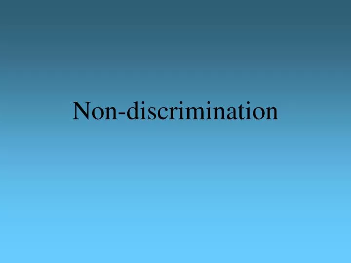 non discrimination