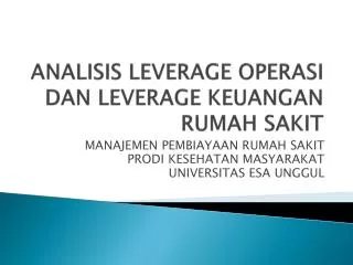 analisis leverage operasi dan leverage keuangan rumah sakit