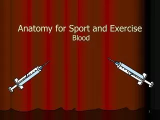 Anatomy for Sport and Exercise Blood