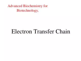 Electron Transfer Chain