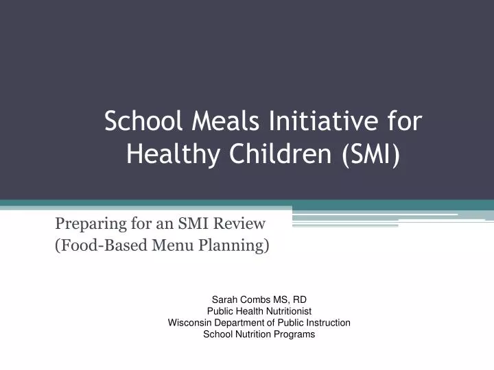 school meals initiative for healthy children smi