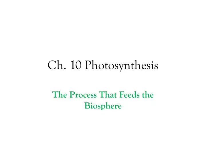 ch 10 photosynthesis