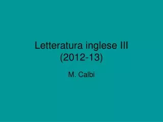 Letteratura inglese III ( 2012-13)