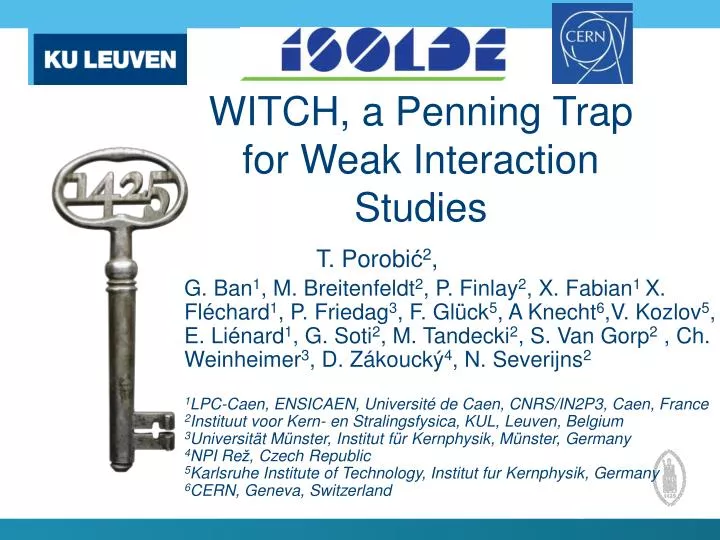 witch a penning trap for weak interaction studies