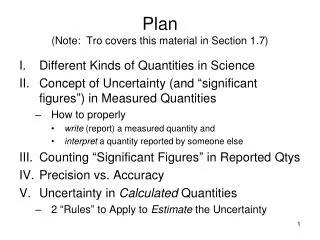 Plan (Note: Tro covers this material in Section 1.7)