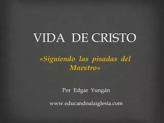 vida de cristo