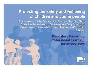 Mandatory Reporting Professional Learning for school staff