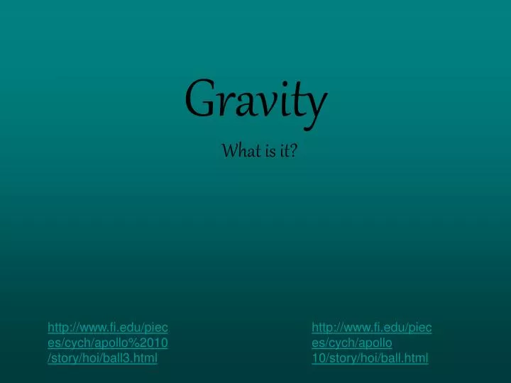 Ppt Gravity Powerpoint Presentation Free Download Id4303838 3407