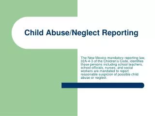 Child Abuse/Neglect Reporting