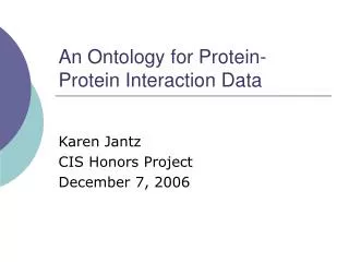 An Ontology for Protein-Protein Interaction Data