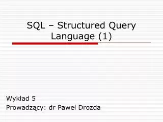 sql structured query language 1