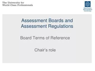Assessment Boards and Assessment Regulations