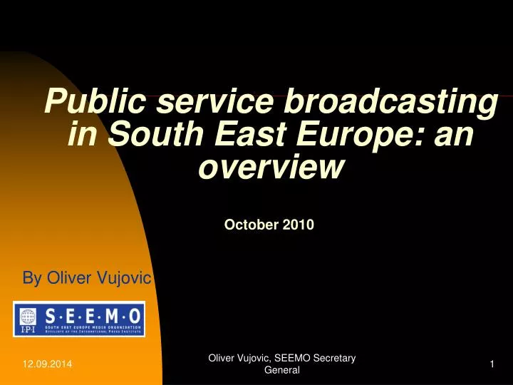 public service broadcasting in south east europe an overview october 2010