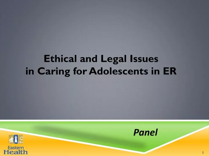 ethical and legal issues in caring for adolescents in er