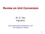 Review on Unit Conversion - slide 1