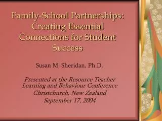 Family-School Partnerships: Creating Essential Connections for Student Success