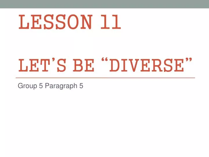 lesson 11 let s be diverse