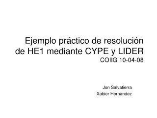 ejemplo pr ctico de resoluci n de he1 mediante cype y lider coiig 10 04 08
