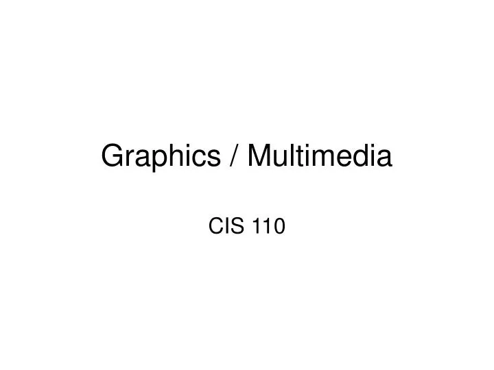 graphics multimedia