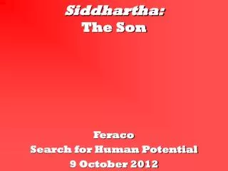 Siddhartha: The Son