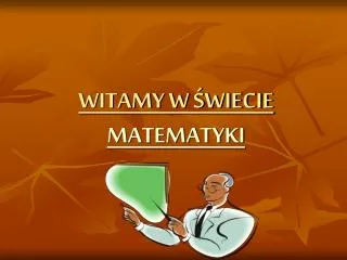 witamy w wiecie matematyki